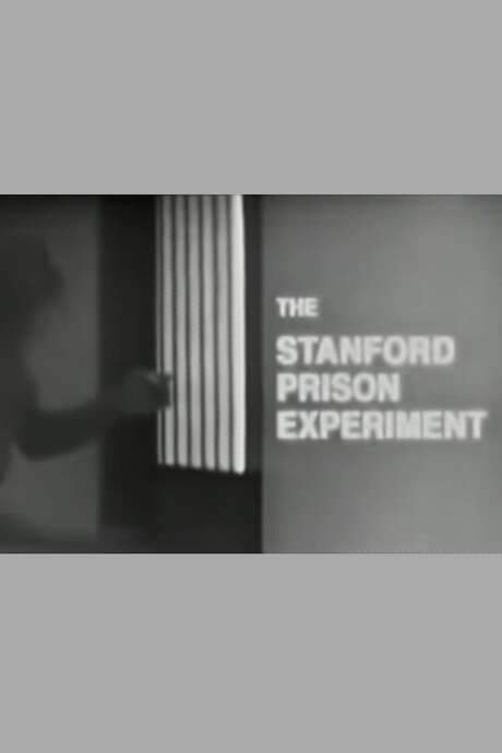 The Stanford Prison Experiment